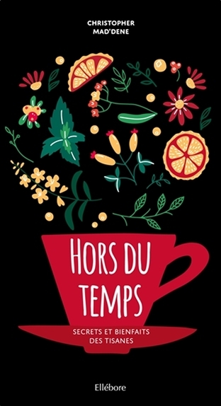 Hors du temps : secrets et...