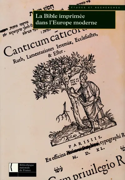 La Bible imprimée dans l'Europe moderne