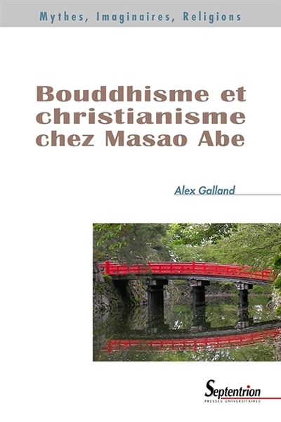 Bouddhisme et christianisme chez Masao Abe