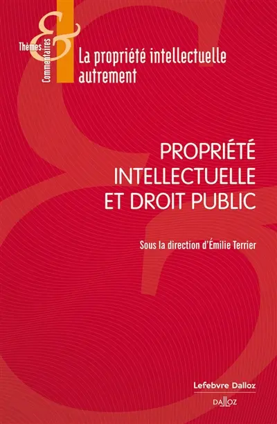 Propriété intellectuelle et droit public