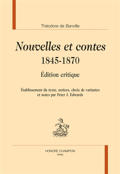 Nouvelles et contes : 1845-1870 : édition critique