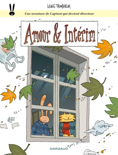 Une aventure de Lapinot avec des revolvers et des chevaux. Vol. 4. Amour et intérim