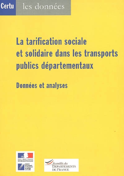 La tarification sociale et solidaire dans les transports publics départementaux : données et analyses