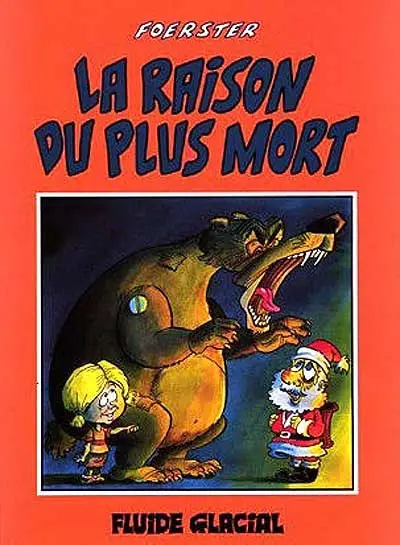 La Raison du plus mort