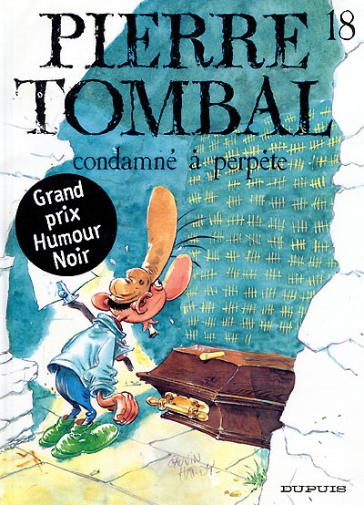 Pierre Tombal. Vol. 18. Condamné à perpète