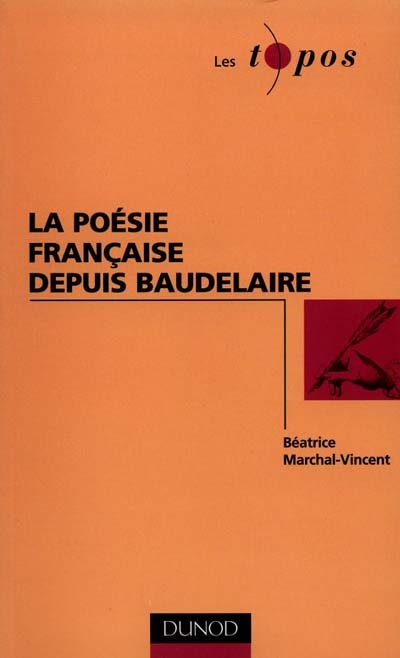 La poésie française depuis Baudelaire
