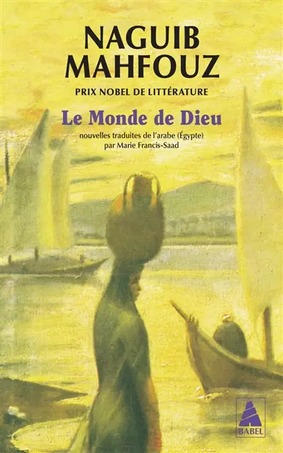 Le monde de Dieu : et autres nouvelles