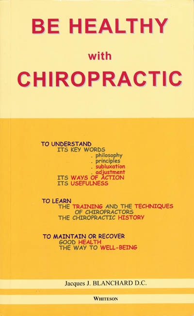 Be healthy with chiropractic