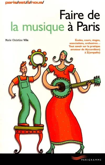 Faire de la musique à Paris