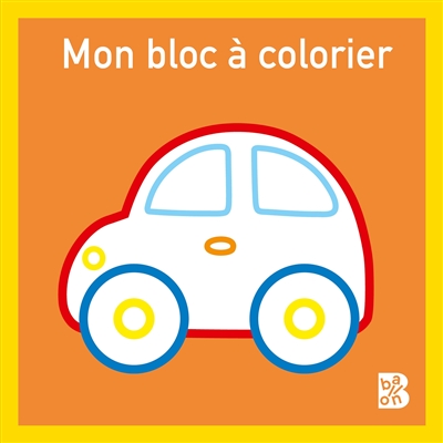 Voiture : mon bloc à colorier