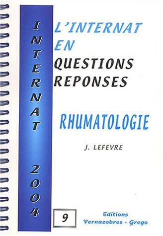 L'internat en questions réponses. Rhumatologie