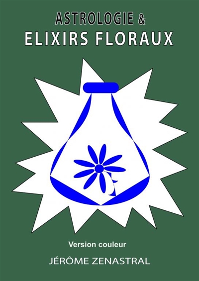 Astrologie & élixirs...