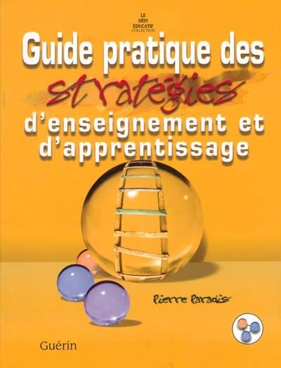 Guide pratique des stratégies d'enseignement et d'apprentissage