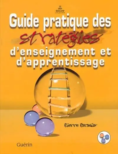 Guide pratique des stratégies d'enseignement et d'apprentissage