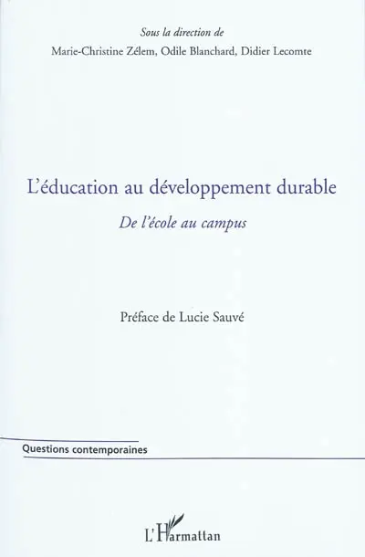 L'éducation au développement durable : de l'école au campus