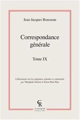 Correspondance générale. Vol. 09