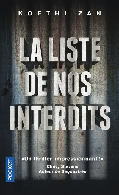 La liste de nos interdits