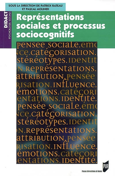 Représentations sociales et processus sociocognitifs