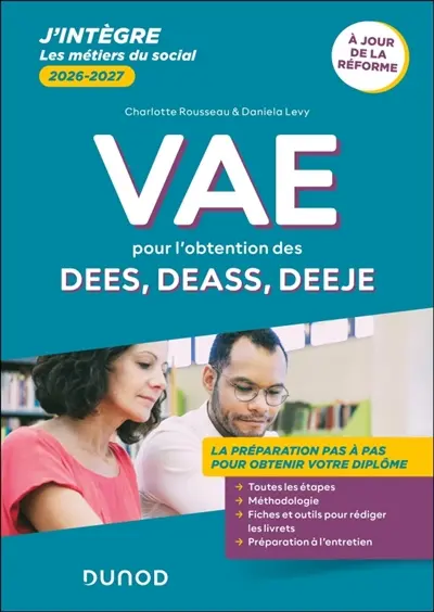 VAE pour l'obtention des DEES, DEASS, DEEJE : tout-en-un 2026-2027