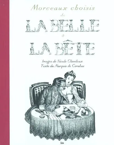 Morceaux choisis de La Belle et la Bête