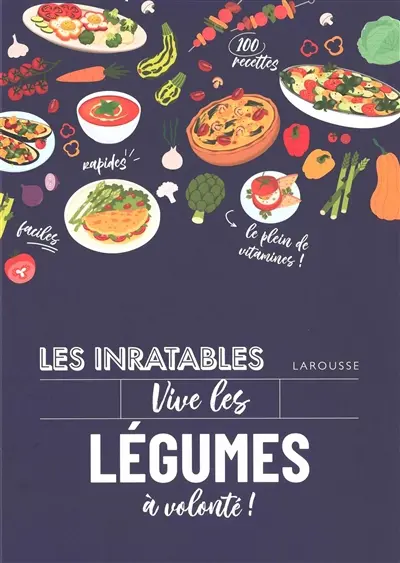 Vive les légumes à volonté !