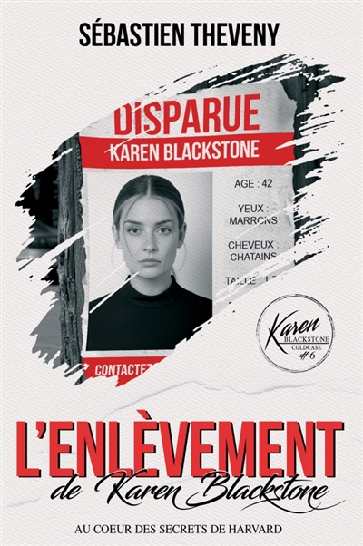 L'enlèvement de Karen...