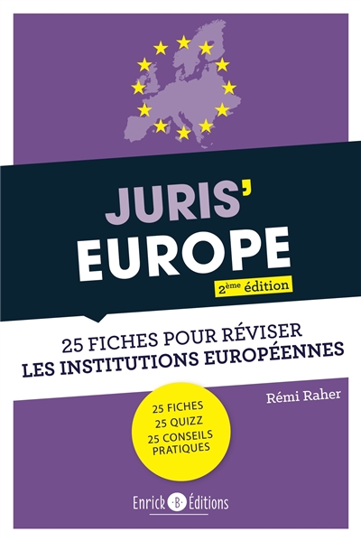 Juris' Europe : 25 fiches pour réviser les institutions européennes