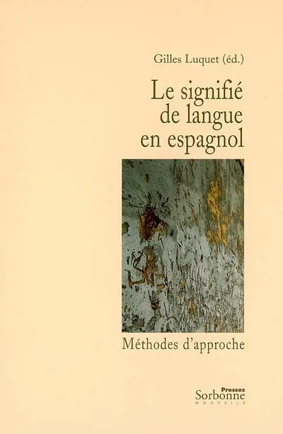 Le signifié de langue en espagnol : méthodes d'approche