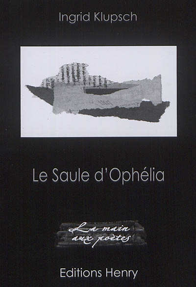 Le saule d'Ophélia