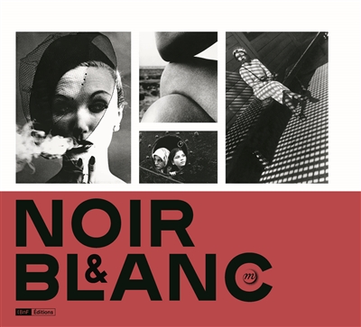 Noir et blanc : une esthétique de la photographie : exposition, Paris, Galeries nationales du Grand Palais, du 12 novembre 2020 au 4 janvier 2021