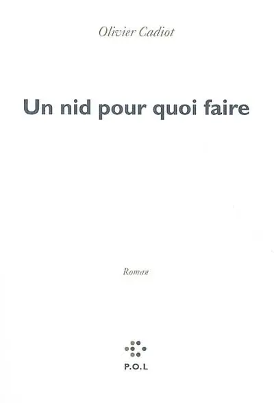 Un nid pour quoi faire