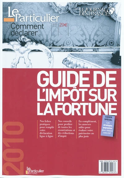 Guide de l'impôt sur la fortune 2010