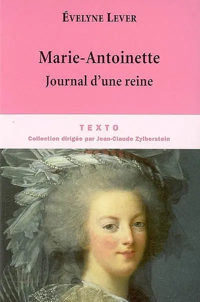Marie-Antoinette, journal d'une reine