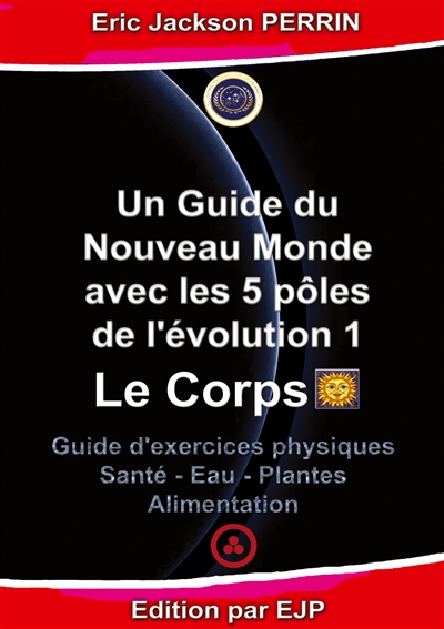 Un guide du nouveau monde...
