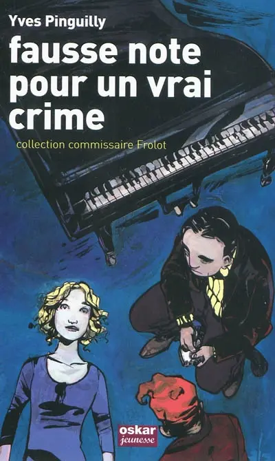Collection Commissaire Frolot. Fausse note pour un vrai crime