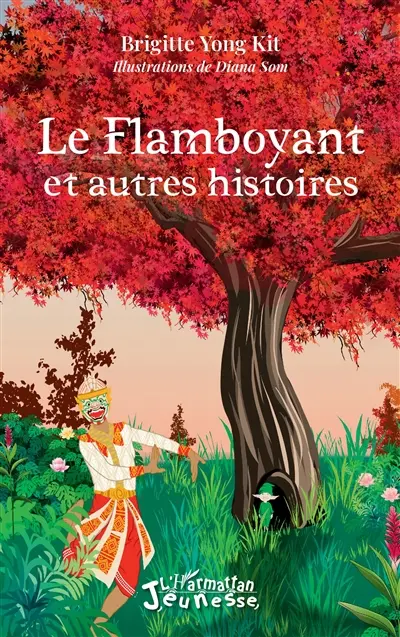 Le flamboyant : et autres histoires