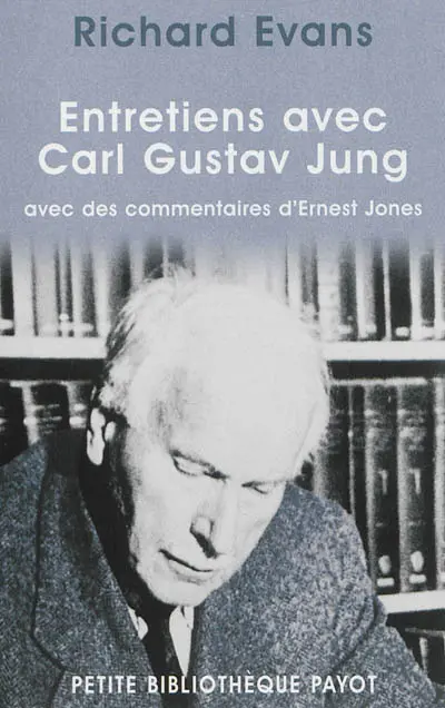 Entretiens avec Carl Gustav Jung