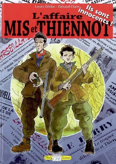 L'affaire Mis et Thiennot