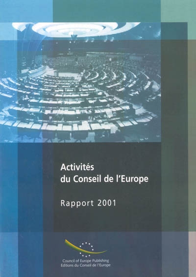 Activités du Conseil de l'Europe : rapport 2001