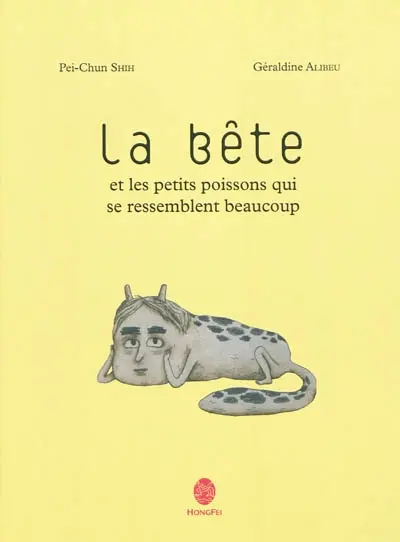 La bête et les petits poissons qui se ressemblent beaucoup