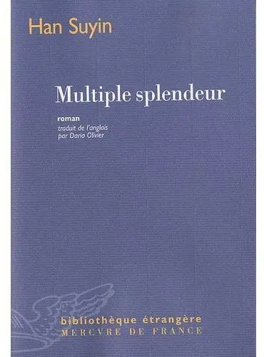 Multiple splendeur