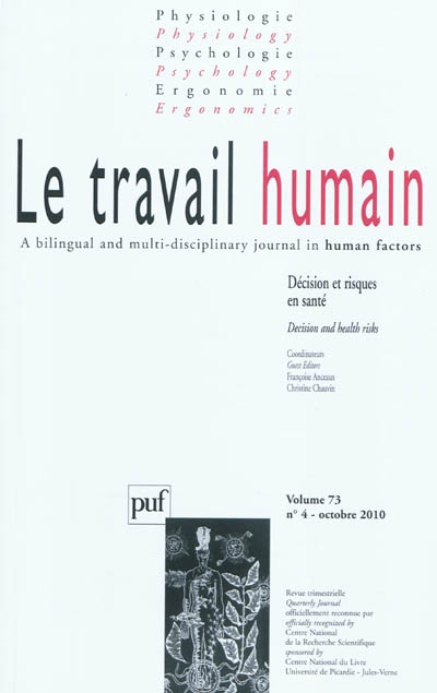 Travail humain (Le), n° 4 (2010). Décision et risques en santé