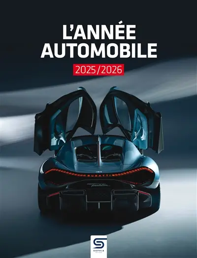 Année automobile (L') = Auto-Jahr = Automobile year, n° 73. L'année automobile 2025-2026
