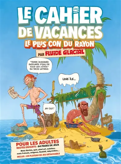 Le cahier de vacances le plus con du rayon