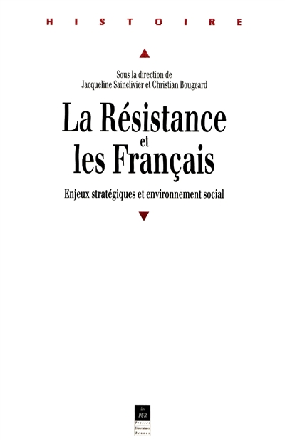 La résistance et les français : enjeux stratégiques et environnement social