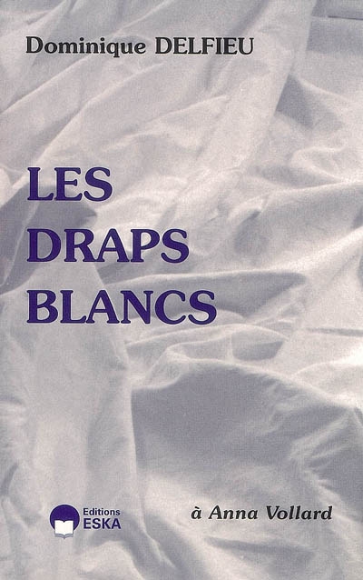 Les draps blancs