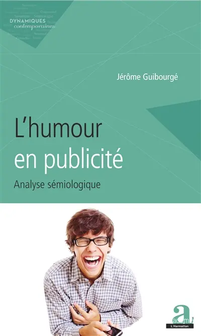L'humour en publicité : analyse sémiologique