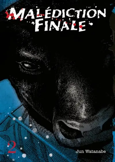 Malédiction finale. Vol. 2