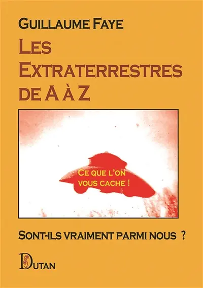 Les Extraterrestres de A à Z : Sont-ils vraiment parmi nous ?