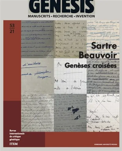 Genesis : manuscrits, recherche, invention, n° 53. Sartre, Beauvoir : genèses croisées